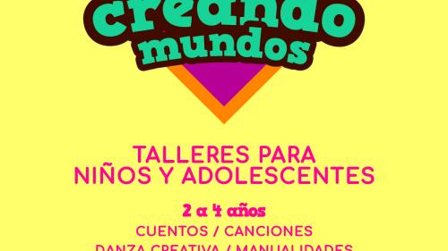TALLERES DE VERANO UNI 2018  "Superhéroes creando mundos”